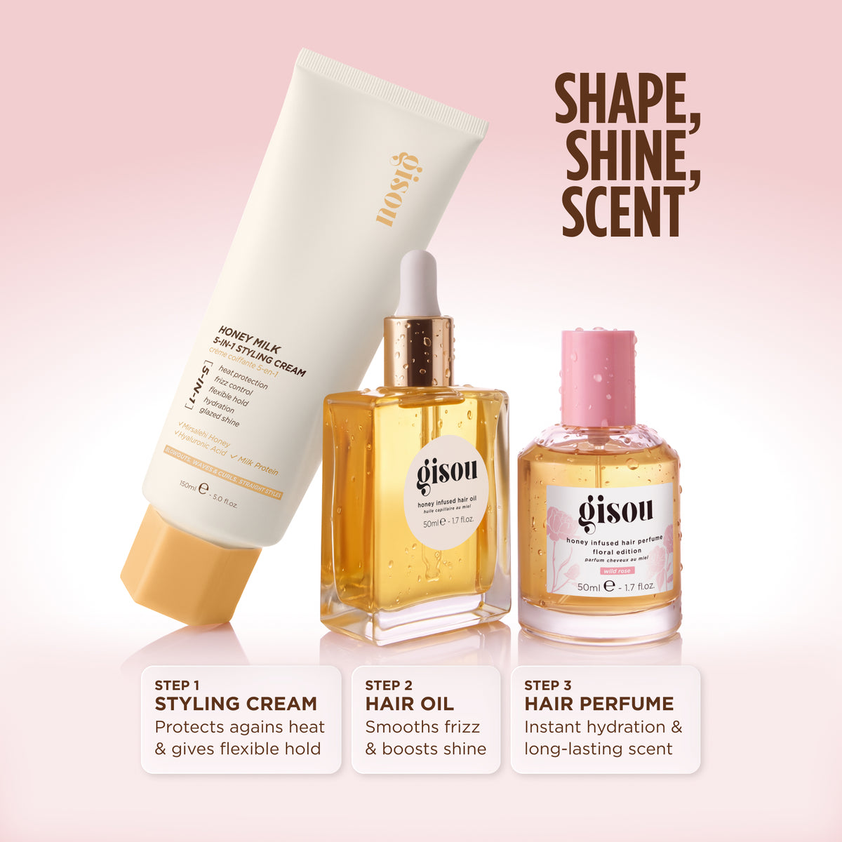 Gisou 5-in-1 Styling Cream, Hair Oil, and Wild Rose Hair Perfume, 'Shape, Shine, Scent' routine.