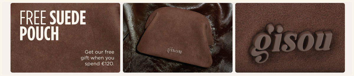 Free Suede Pouch: get our free gift when you spend €120, with the brown suede Gisou pouch