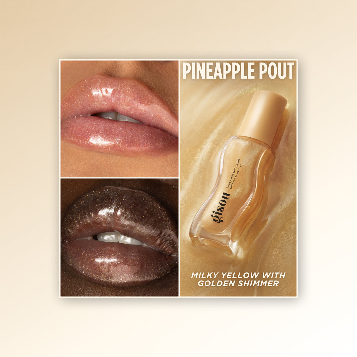 Collage featuring the Gisou Honey Infused Lip Oil in Pineapple Pout alongside close-up lip swatches on different skin tones. The shade appears as a sheer milky yellow gloss with fine golden shimmer, creating a reflective, sparkling finish that catches the light with a warm honey-like glow.