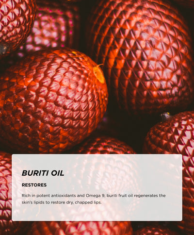 Ingredients - Buriti Oil